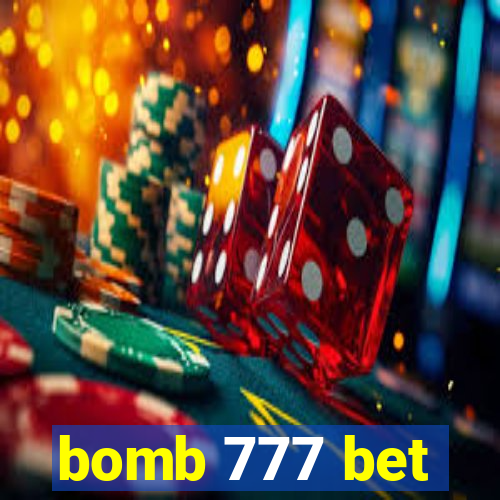 bomb 777 bet