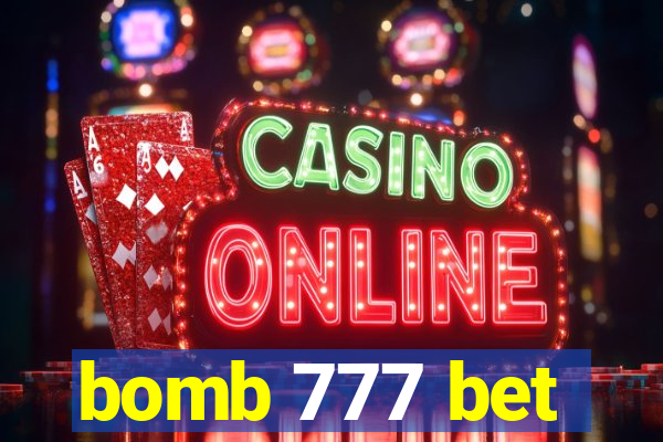 bomb 777 bet