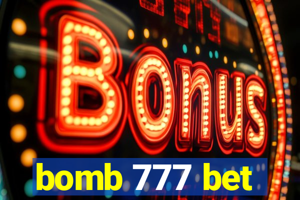 bomb 777 bet