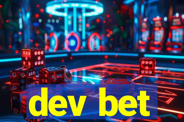 dev bet