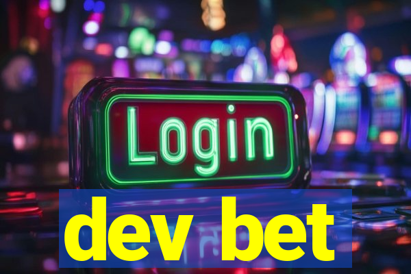 dev bet