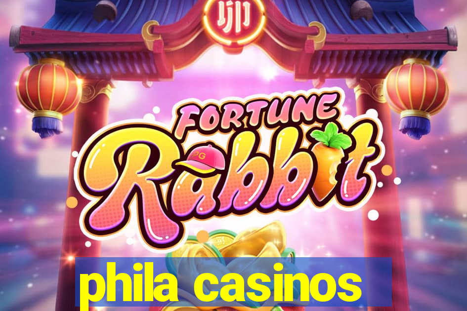 phila casinos