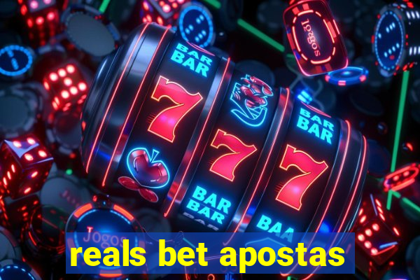 reals bet apostas