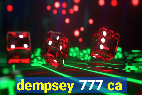 dempsey 777 ca