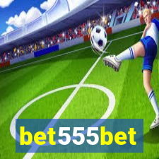 bet555bet