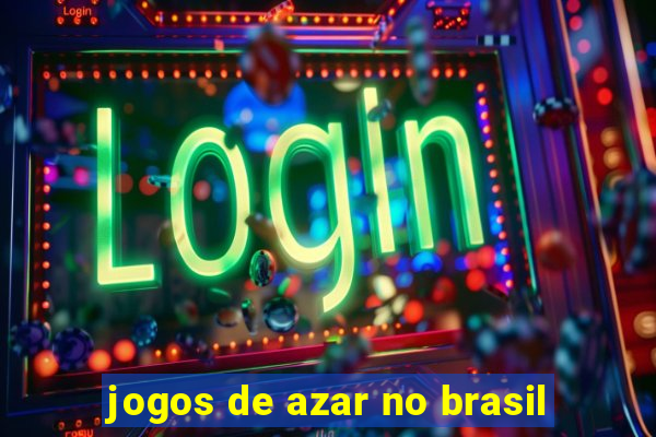 jogos de azar no brasil