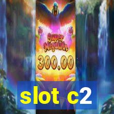 slot c2