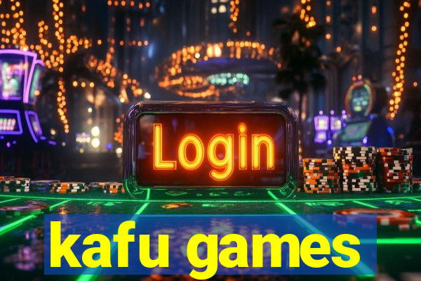 kafu games