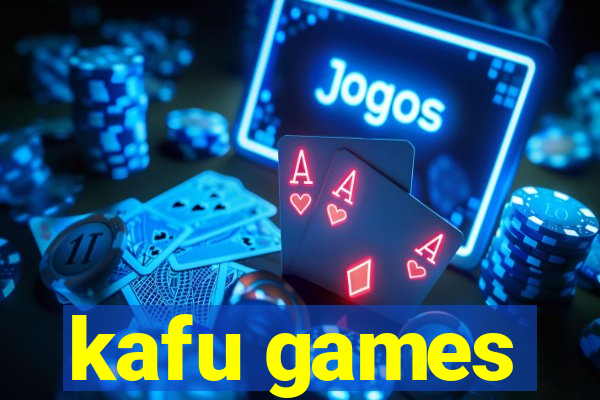 kafu games