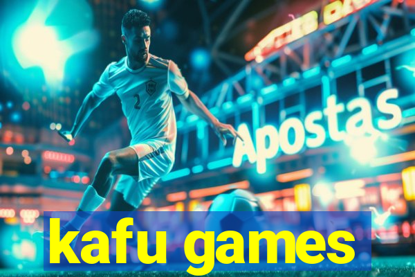 kafu games