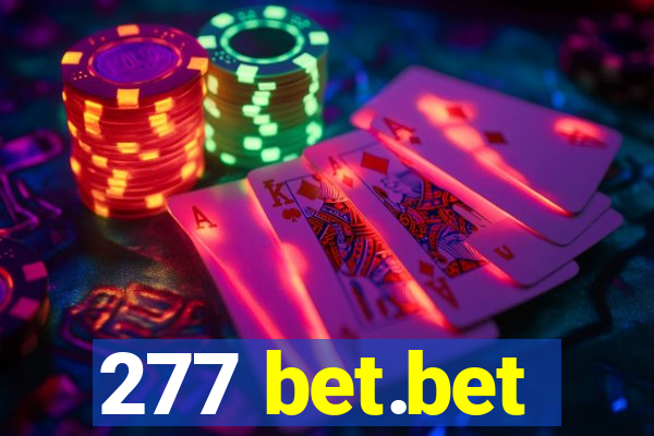 277 bet.bet