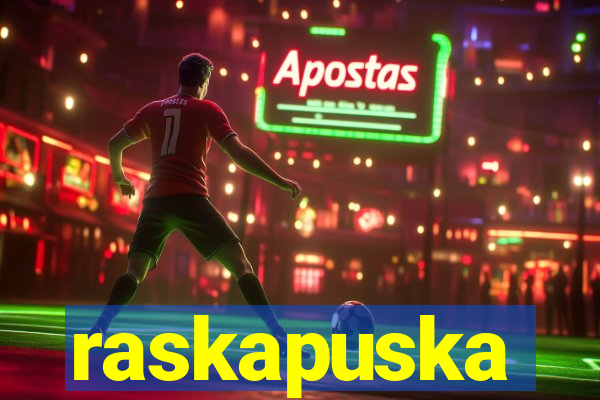 raskapuska