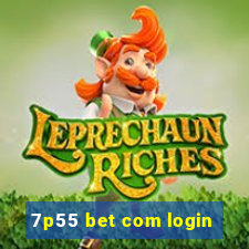 7p55 bet com login