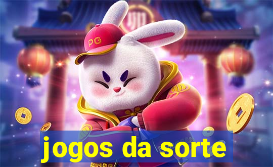 jogos da sorte