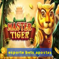 esporte bets apostas