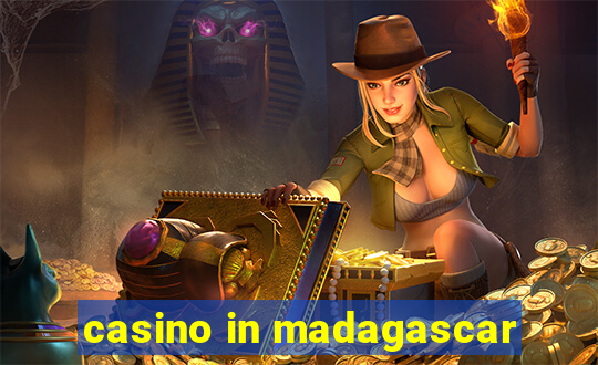 casino in madagascar