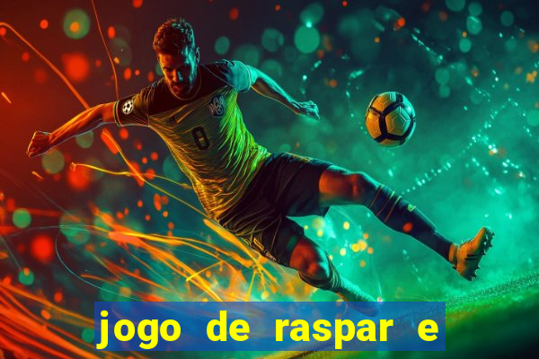 jogo de raspar e ganhar dinheiro