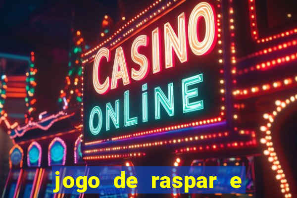 jogo de raspar e ganhar dinheiro