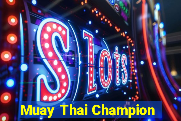 Muay Thai Champion