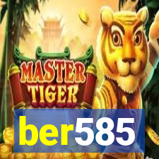 ber585