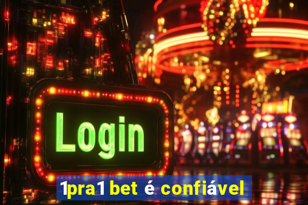 1pra1 bet é confiável