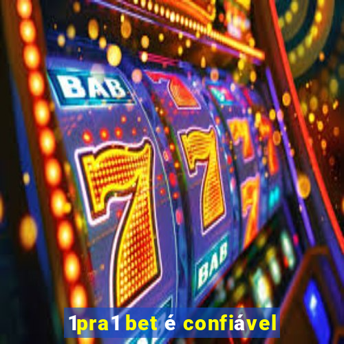 1pra1 bet é confiável