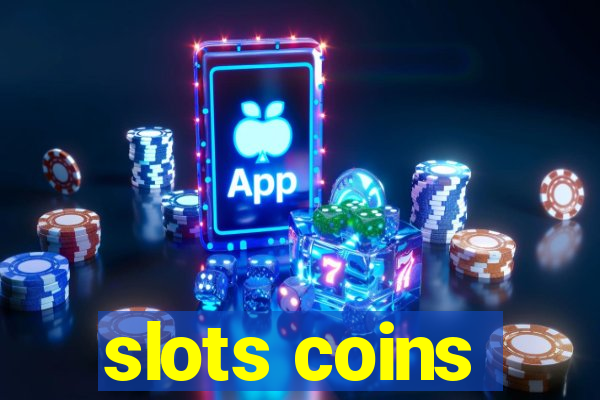 slots coins