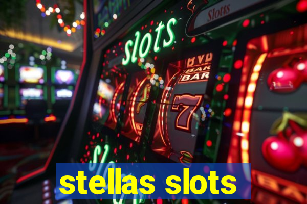 stellas slots