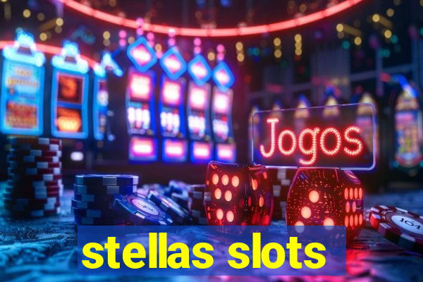 stellas slots