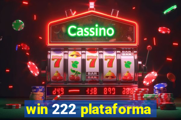 win 222 plataforma