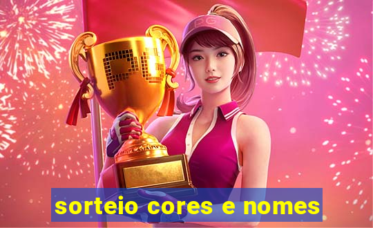 sorteio cores e nomes