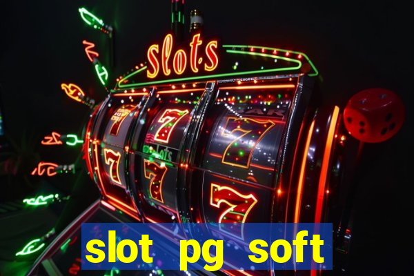 slot pg soft porcentagem demo