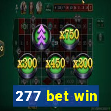 277 bet win