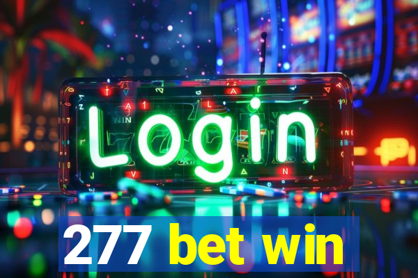 277 bet win