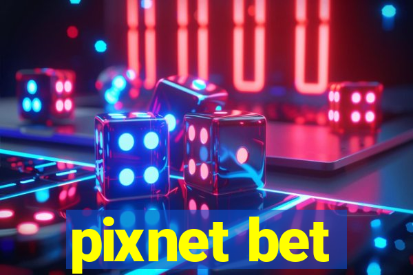 pixnet bet