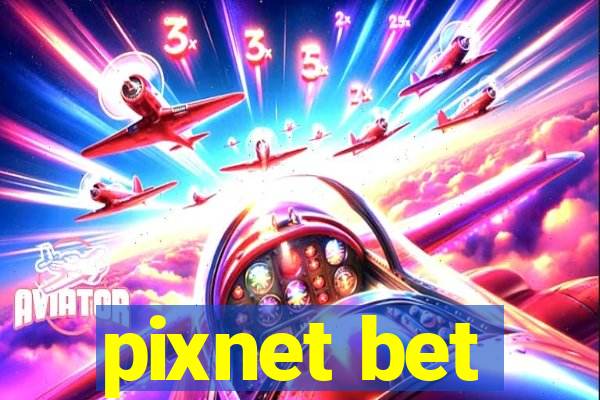 pixnet bet