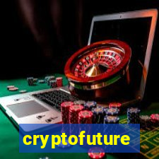 cryptofuture