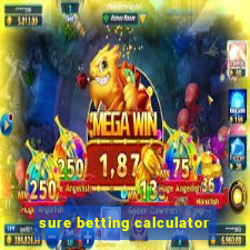 sure betting calculator