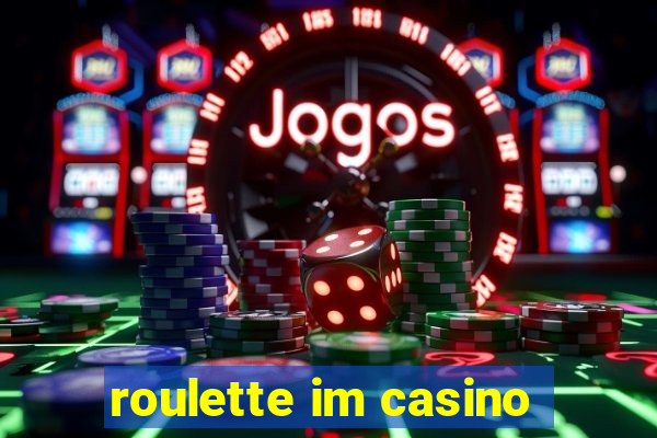 roulette im casino