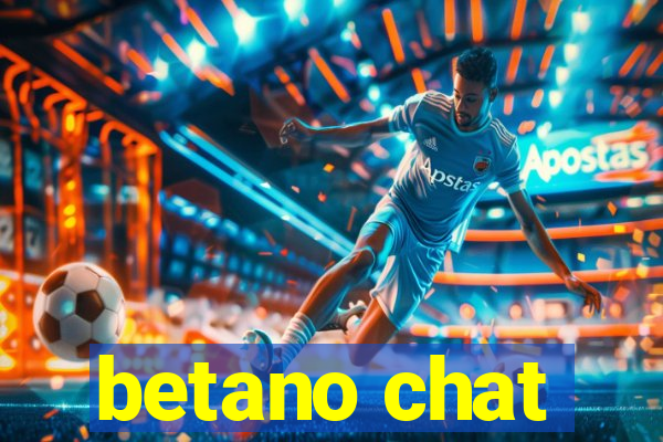 betano chat