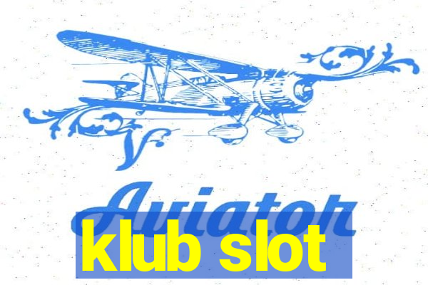 klub slot