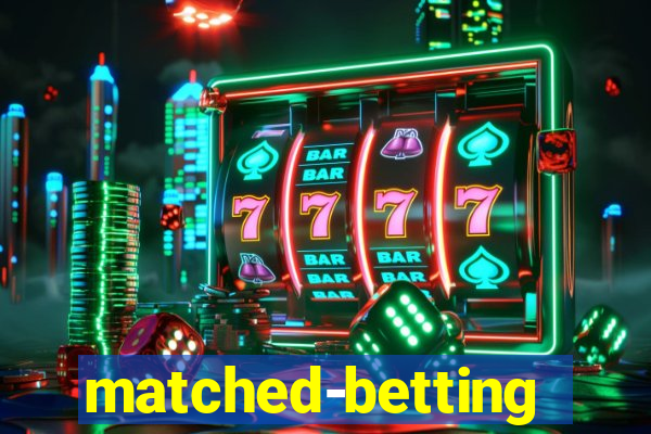 matched-betting