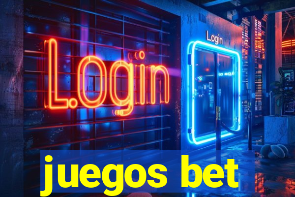 juegos bet