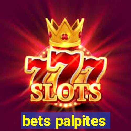 bets palpites