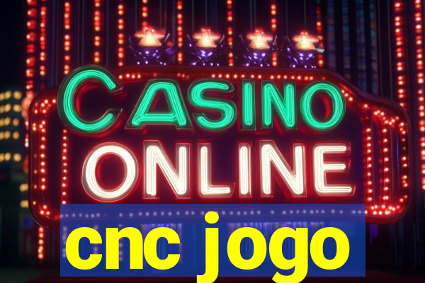 cnc jogo