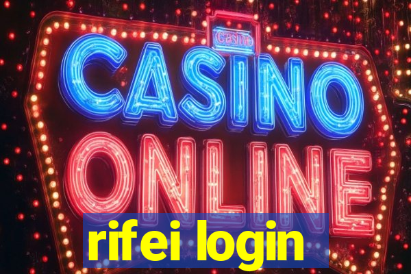 rifei login