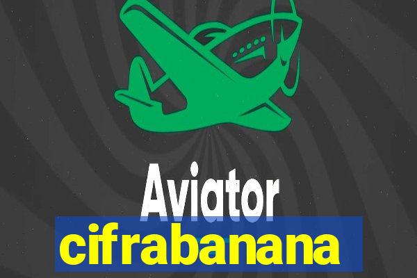 cifrabanana