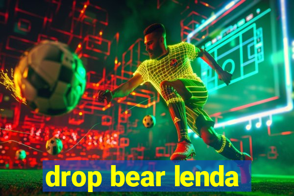 drop bear lenda