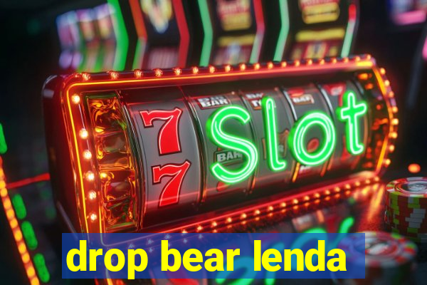 drop bear lenda