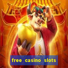 free casino slots games free